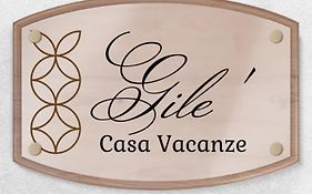 Casa vacanze Gilè